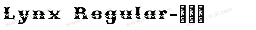 Lynx Regular字体转换